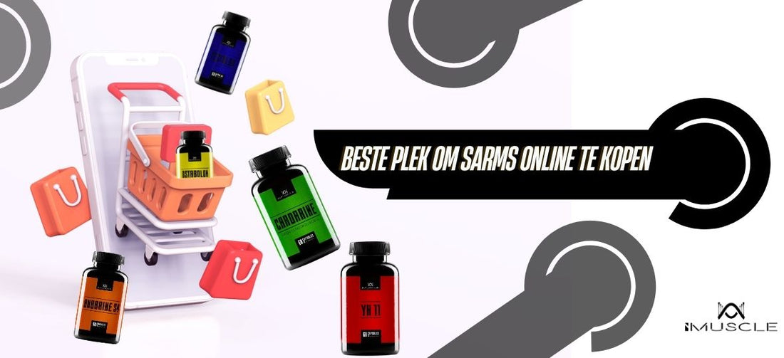Beste plek om Sarms online te kopen