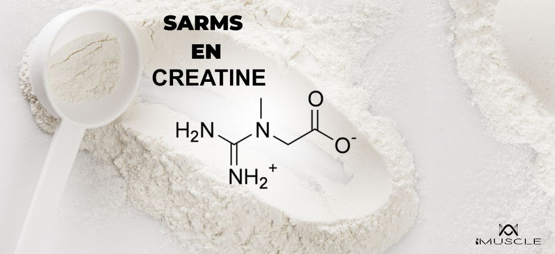 Sarms en creatine imuscle